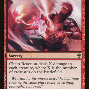 Worldwake - 74 - Chain Reaction - Rare - R - Non-foil