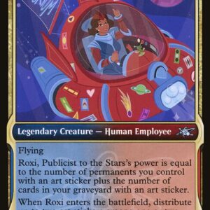 Unfinity - 269 - Roxi, Publicist to the Stars - Uncommon - UR - Foil