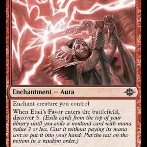 The Lost Caverns of Ixalan - 149 - Etali's Favor - Common - R - Non-foil (Front)