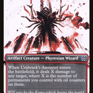Phyrexia: All Will Be One - 293 - Urabrask's Anointer - Uncommon - R - Non-foil