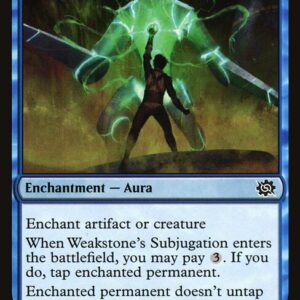 The Brothers' War - 72 - Weakstone's Subjugation - Common - U - Non-foil