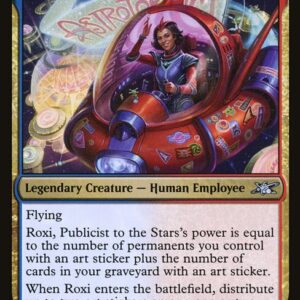 Unfinity - 177 - Roxi, Publicist to the Stars - Uncommon - UR - Foil