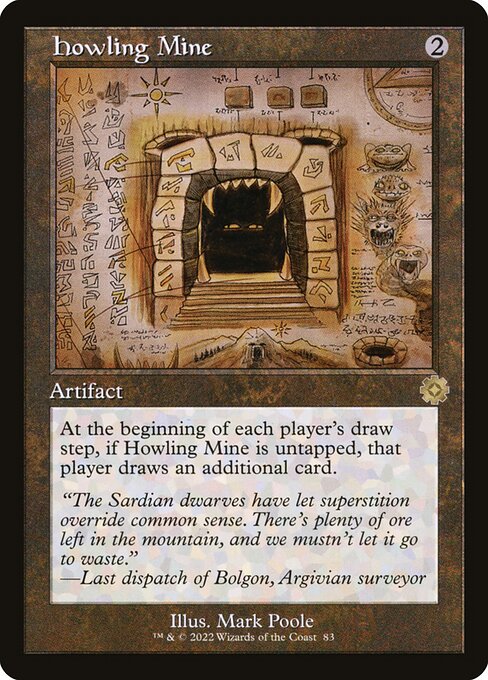The Brothers' War Retro Artifacts - 83 - Howling Mine - Rare - C - Non-foil (Front)