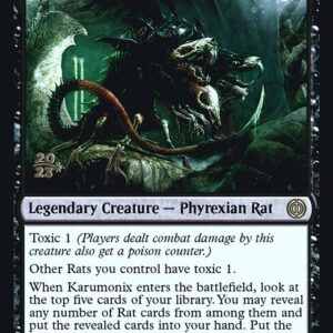 Phyrexia: All Will Be One Promos - 98s - Karumonix, the Rat King - Rare - B - Foil - Datestamped Promo (Front)