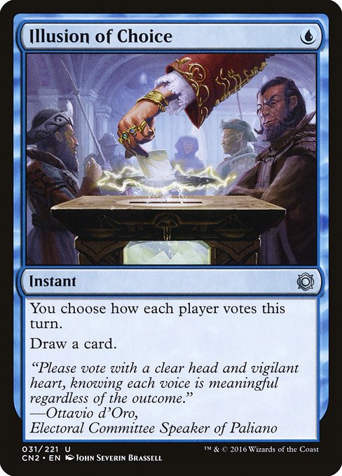 Conspiracy: Take the Crown - 31 - Illusion of Choice - Uncommon - U - Non-foil (Front)