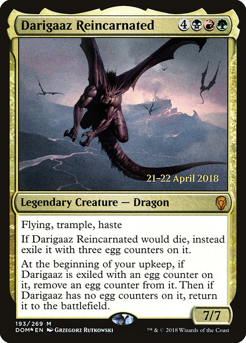 Dominaria Promos - 193s - Darigaaz Reincarnated - Mythic - Multi - Foil - Datestamped Promo (Front)