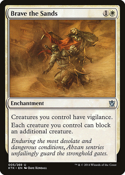 Khans of Tarkir - 5 - Brave the Sands - Uncommon - W - Non-foil (Front)