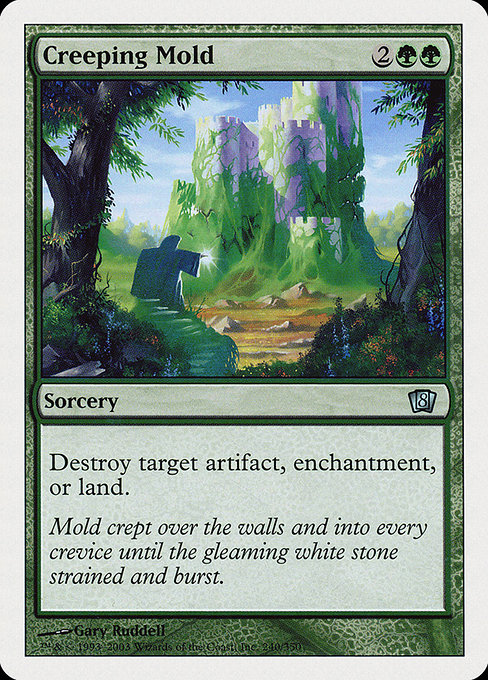 Eighth Edition - 240 - Creeping Mold - Uncommon - G - Non-foil (Front)