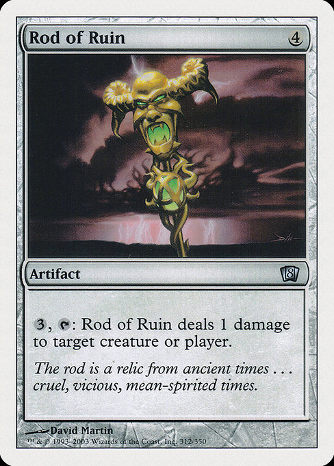Eighth Edition - 312 - Rod of Ruin - Uncommon - C - Non-foil (Front)
