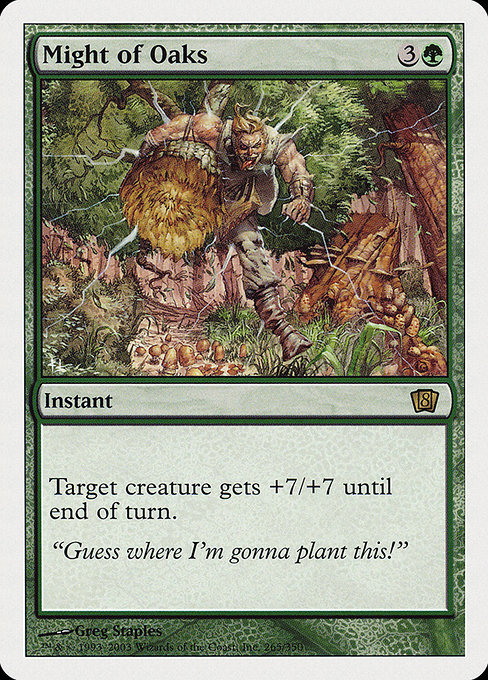 Eighth Edition - 265 - Might of Oaks - Rare - G - Non-foil (Front)