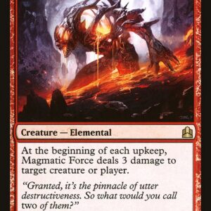 Commander 2011 - 128 - Magmatic Force - Rare - R - Non-foil (Front)