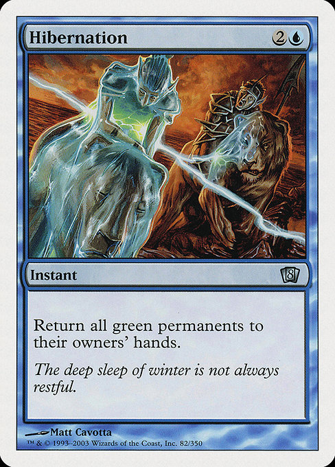 Eighth Edition - 82 - Hibernation - Uncommon - U - Non-foil (Front)