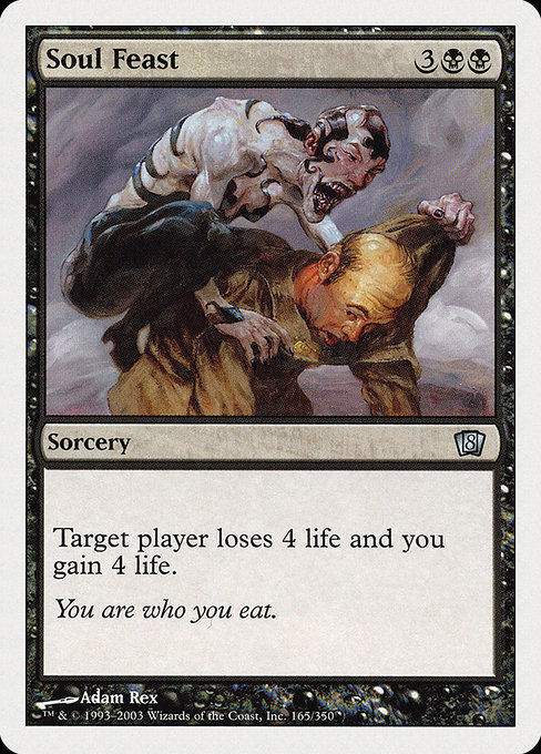Eighth Edition - 165 - Soul Feast - Uncommon - B - Non-foil (Front)