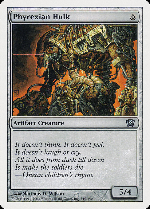 Eighth Edition - 310 - Phyrexian Hulk - Uncommon - C - Non-foil (Front)