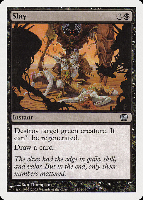 Eighth Edition - 164 - Slay - Uncommon - B - Non-foil (Front)