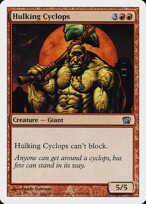 Eighth Edition - 195 - Hulking Cyclops - Uncommon - R - Non-foil (Front)