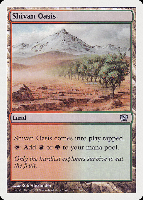 Eighth Edition - 326 - Shivan Oasis - Uncommon - C - Non-foil (Front)