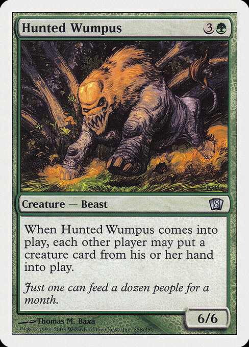 Eighth Edition - 258 - Hunted Wumpus - Uncommon - G - Non-foil (Front)