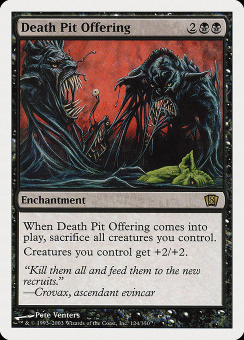 Eighth Edition - 124 - Death Pit Offering - Rare - B - Non-foil (Front)
